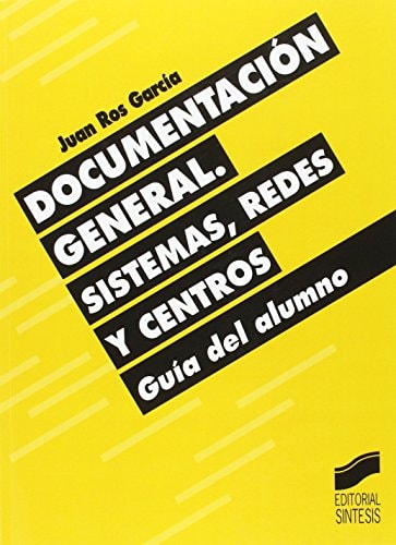 Documentación General Sistemas, Redes y Centros (Guía Del Alumno)