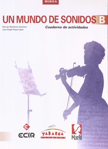 Un Mundo De Sonidos B Cuaderno (Spanish Edition)