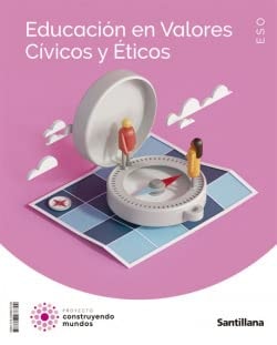 Educación en Valores Cívicos y éticos - Santillana