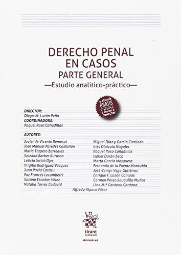 Derecho penal en casos parte general : estudio analítico-práctico