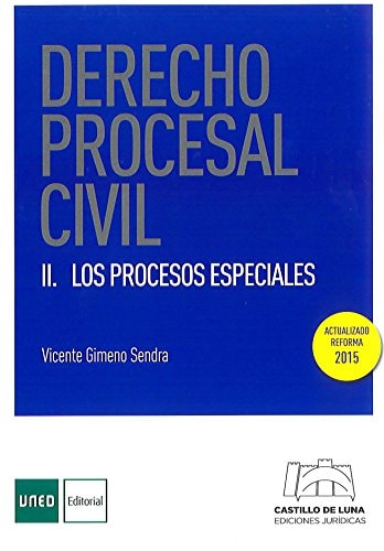 Derecho procesal civil Los procesos especiales. II