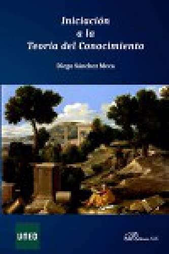 Iniciación a la teoría del conocimiento