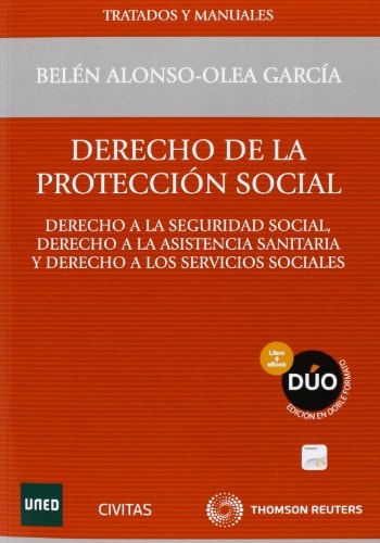 Derecho de la protección social derecho a la seguridad social, derecho a la asistencia sanitaria y derecho a los servicios sociales