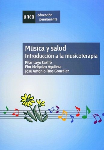 Música y salud introducción a la musicoterapia