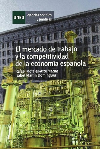 El mercado de trabajo y la competitividad de la economía española