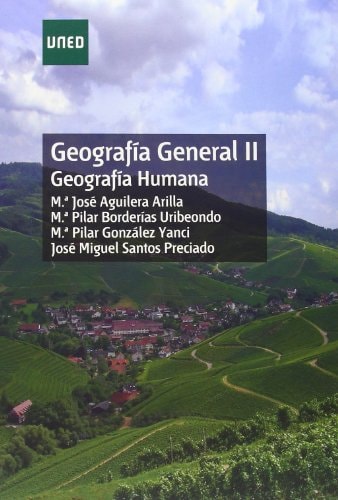 GEOGRAFÍA GENERAL II. GEOGRAFÍA HUMANA