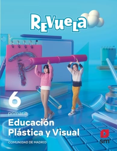 Educación Plastica y Visual - SM Revuela