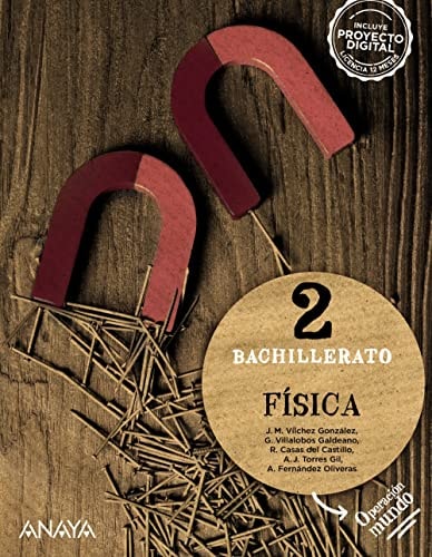Física 2 Bachillerato : Operación mundo