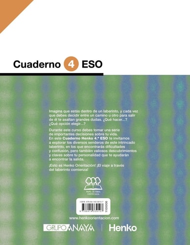 Henko Orientación, 4 ESO, Tus decisiones son únicas Cuaderno
