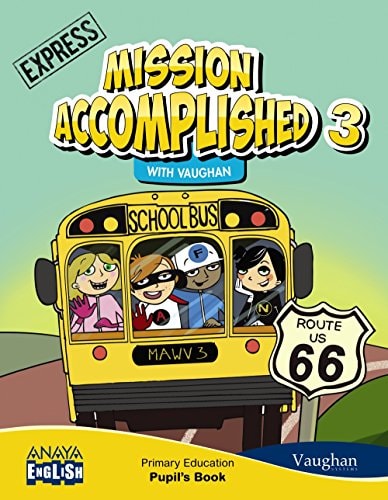 Mission Accomplished 3. Express. - Anaya
