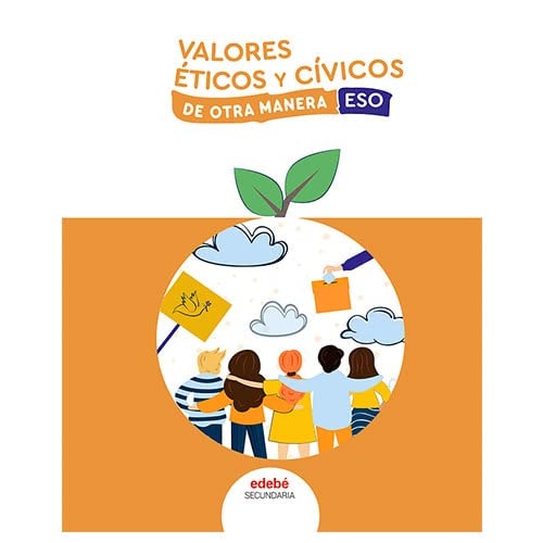 Valores Cívicos y Éticos - Edebé