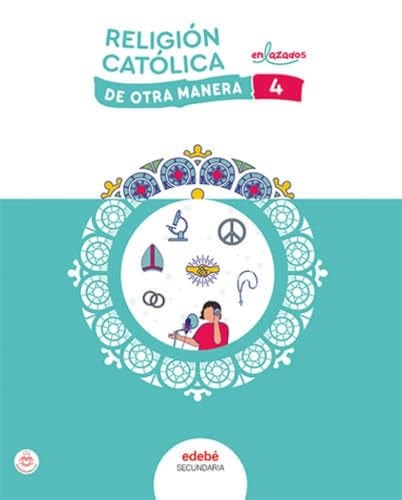 Religión católica, 4 ESO, Enlazados