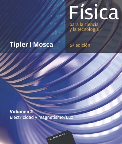 Física para la ciencia y la tecnología. II Electricidad y magnetismo/ Luz