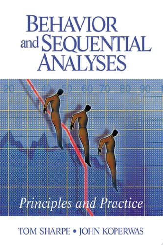 Behavior and Sequential Analyses Principles and Practice