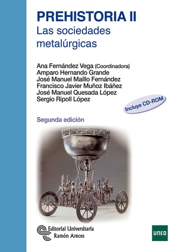 Prehistoria II las sociedades metalúrgicas
