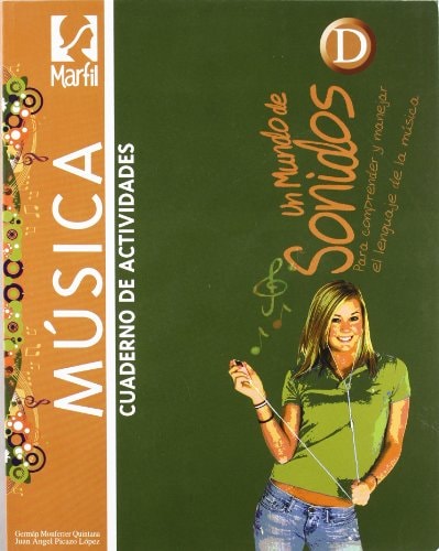 Un mundo de sonidos D - Cuaderno de Actividades (Educación Secundaria Obligatoria) (Spanish Edition)