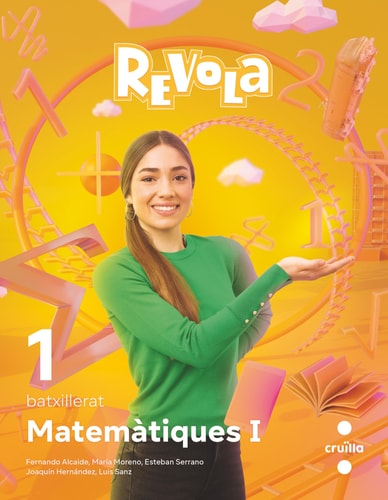 Matemàtiques I. 1 Batxillerat. Revola - Cruilla