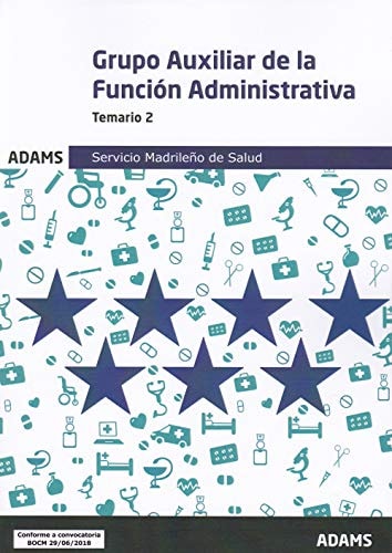 Temario 2 Auxiliar de la Función Administrativa Servicio Madrileño de Salud (Temario Auxiliar de la Función Administrativa Servicio Madrileño de Salud (OC)) (Spanish Edition)