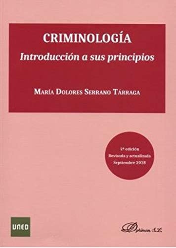 Criminología introducción a sus principios
