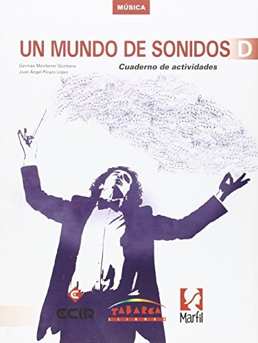Un Mundo De Sonidos D Cuaderno (Spanish Edition)