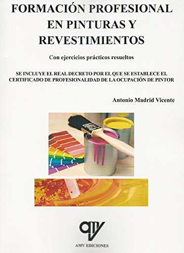 Formación profesional en pinturas y revestimientos con ejercicios prácticos resueltos