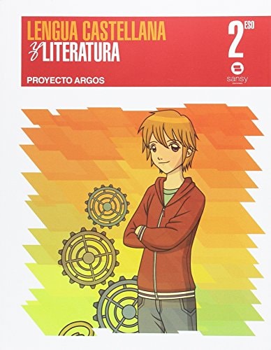 2º ESO ARGOS LENGUA. CASTELLANA Y LITERATURA