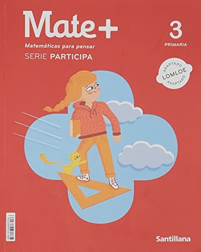 Mates + 3 Primaria Matemáticas para pensar