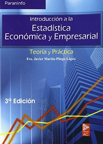Introducción a la estadística económica empresarial