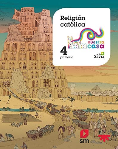 Religio´n cato´lica. 4 EP Nuestra casa