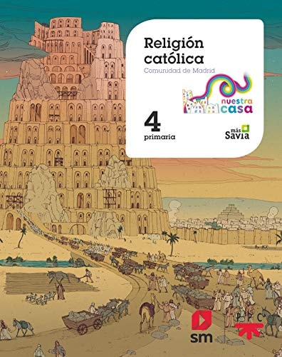 Religión Católica. 4ºEP Nuestra Casa (Ma