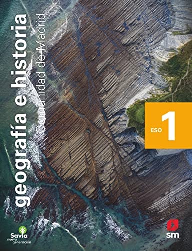 Geografía e historia. 1 ESO. Savia Nueva Generación. Madrid