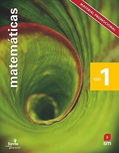 Matemáticas. 1 ESO. Savia Nueva Generación. Madrid (Spanish Edition)