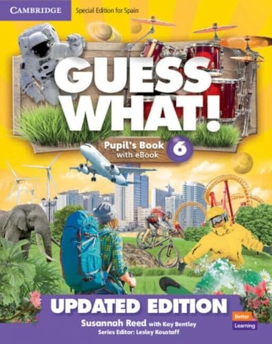 Guess What! Level 6 Pupil'S Book With Enhanced Ebook Special Edition For Spain Updated - Cambridge