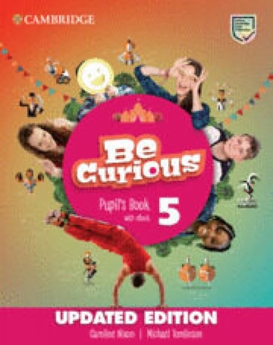 Be Curious Level 5 Pupil'S Book - Cambridge