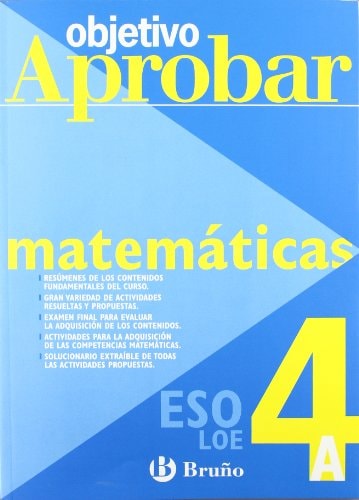 Objetivo aprobar Matemáticas A 4 ESO (Spanish Edition)