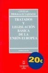 Tratados y legislación básica de la Unión Europea