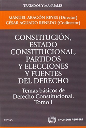 Constitución, estado constitucional, partidos y eleccciones y fuentes del derecho