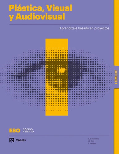 Plástica Visual y Audiovisual - Casals