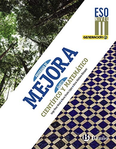 Generación B Programa de Mejora Ámbito Científico y Matemático ESO Nivel II
