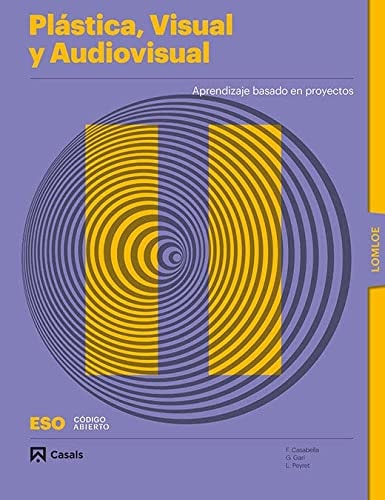 Plástica, Visual y Audiovisual II - Casals