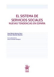 El sistema de servicios sociales nuevas tendencias en España