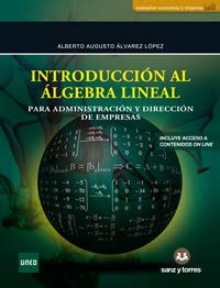 Introducción al álgebra lineal para administración y dirección de empresas