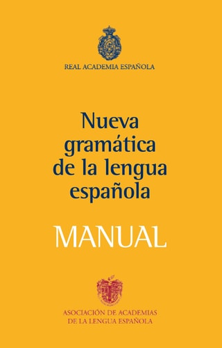 Nueva gramática de la lengua española manual