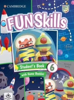 Fun Skills Level 6 Student'S Book And Home Booklet With Online Activities - Cambridge