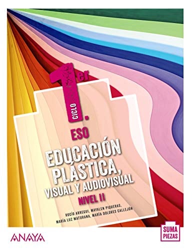 Educación Plástica, Visual y Audiovisual. Nivel II. (Opción no fungible)