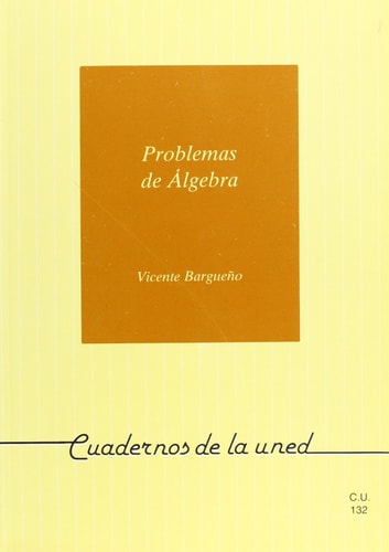 Problemas de álgebra Con Indicaciones Teóricas