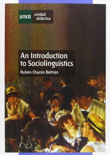 AN INTRODUCTION TO SOCIOLINGUISTICS