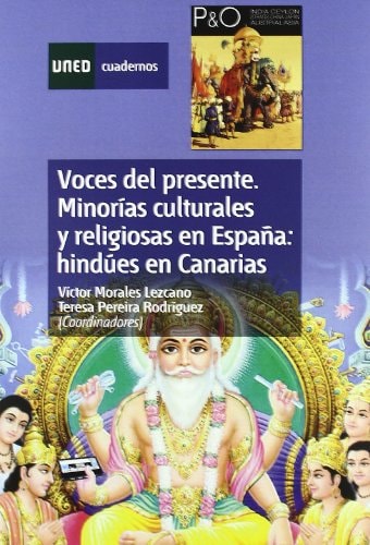 VOCES DEL PRESENTE: MINORÍAS CULTURALES Y RELIGIOSAS EN ESPAÑA: HINDÚES EN CANARIAS