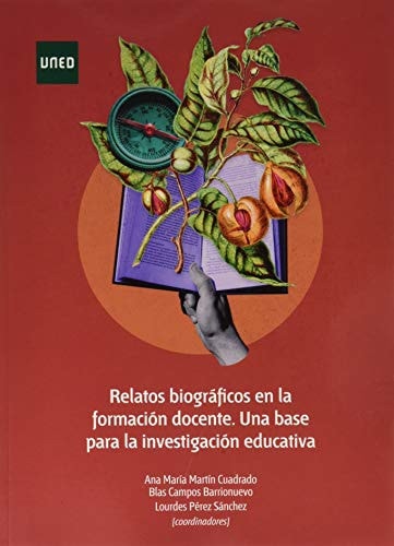 Relatos biográficos en la formación docente una base para la investigación educativa
