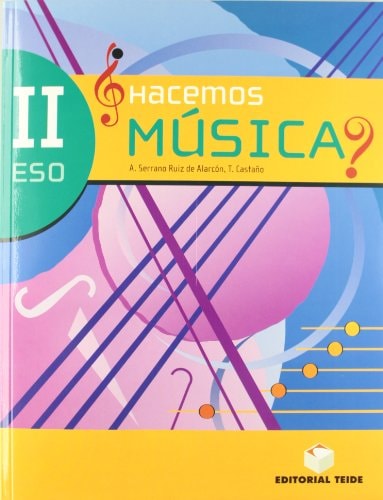 Hacemos música II ESO (Spanish Edition)